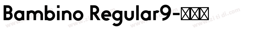 Bambino Regular9字体转换